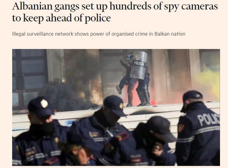 “Financial Times”: Rrjeti i paligjshëm i kamerave tregon fuqinë e krimit të organizuar në Shqipëri, bandat një hap përpara policisë