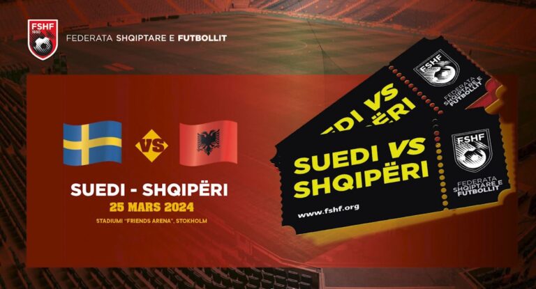 Miqësorja me Suedinë, FSHF nxjerr në shitje biletat